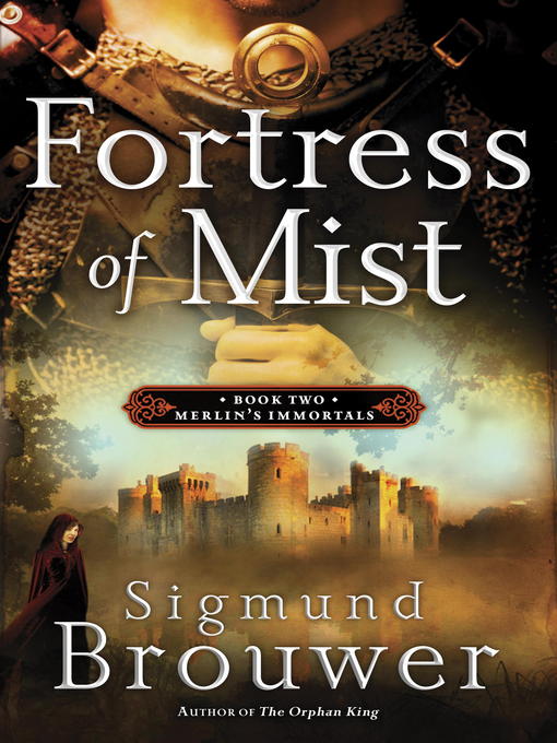 Title details for Fortress of Mist by Sigmund Brouwer - Wait list